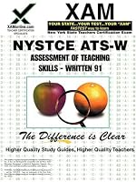 NYSTCE ATS-W Assessment of Teaching Skills - Written 91
