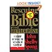 Rescuing the Bible from Fundamentalism: A Bishop Rethinks the Meaning of Scripture