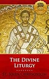 The Divine Liturgy of St. John Chrysostom - Enhanced