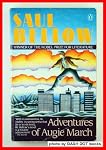 The Adventures Of Augie March by Saul Bellow