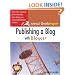 Publishing a Blog with Blogger: Visual QuickProject Guide