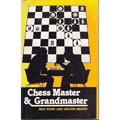 Chess Master and Grand Master