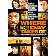 Where the Day Takes You