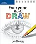 Everyone Should Draw