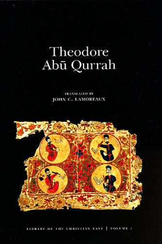 theodore abu qurrah library of the christian east