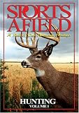 Sports Afield - Hunting Vol. 1