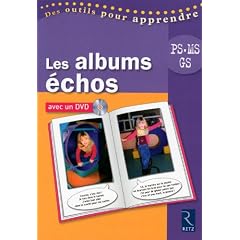 Les albums �chos PS, MS, GS (1DVD)