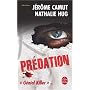 Pr�dation : Les voies de l'ombre