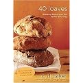 Forty Loaves (Breaking Bread With Our Father Each Day) (Hardcover)