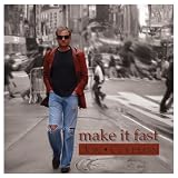 make it fast