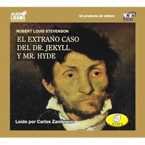 el extrano caso del dr. jekyll y mr. hyde (Spanish Edition) by ROBERTO LOUIS STEVENSON and CARLOS ZAMBRANO