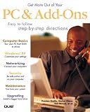Get More Out of Your PC and Add-ons (Get More Out of)