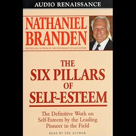 The Six Pillars of Self-Esteem