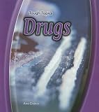 Drugs (Tough Topics)