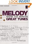 Melody - How to Write Great Tunes