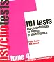 101 Tests psychotechniques de logique et d'intelligence : Tome 4