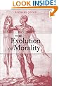 The Evolution of Morality