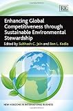 Enhancing global competitiveness through sustainable environmental stewardship