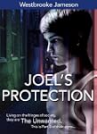 Joel's Protection (The Unwanted)