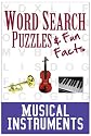 Word Search & Fun Facts: Musical Instruments