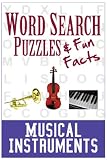 Word Search & Fun Facts: Musical Instruments