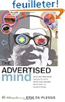 The Advertised Mind: Ground-Breaking...