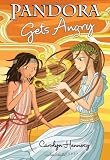 Pandora Gets Angry (Pandora (Hardback))