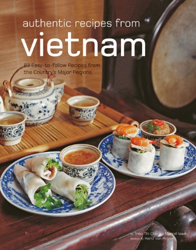 Authentic Recipes from Vietnam (Authentic Recipes Series)