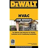 dewalt hvac code reference based on the international mechanical code enhance your hvac skills