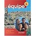 �quipe: Part 4: Students' Book 4: Student's Book Pt. 4 (Equipe)