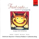 Fast cats and mysterious cows - Songs of America / American Boychoir, Petibon, King