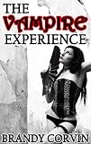 The Vampire Experience: MF Paranormal Erotica (The Paranormal Experience)