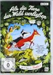 Als die Tiere den Wald verlie�en - St...