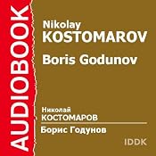 Boris Godunov | [Nikolay Kostomarov]