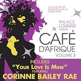 Palace Lounge Presents Cafe d'Afrique, Vol. 3