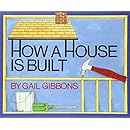 How a House Is Built