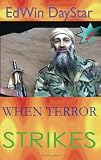 When Terror Srikes: it's time to get lost
