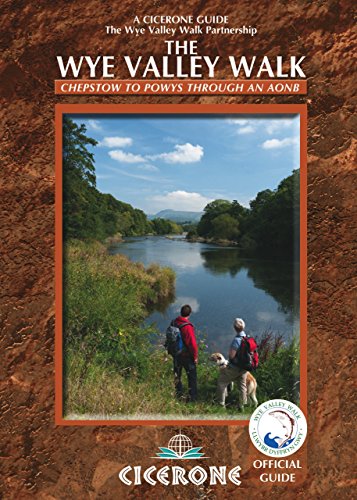 The Wye Valley Walk (British Long Distance Trails)