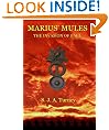 Marius' Mules: The Invasion of Gaul