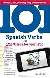 101 Spanish Verbs with 101 Videos for Your iPod (101... Language Series)