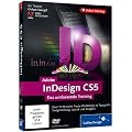 Adobe InDesign CS5: Das umfassende Training