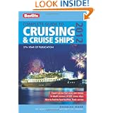 Berlitz Guide to Cruising 2012 (Berlitz Complete Guide to Cruising & Cruise Ships)'
