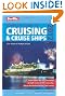 Berlitz Complete Guide to Cruising and Cruise Ships 2012