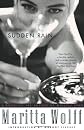 Sudden Rain: A Novel