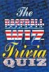The Baseball Wiz Trivia Book