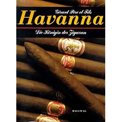 Havanna. Die K�nigin der Zigarren