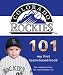 Colorado Rockies 101 (101 My First Team-Board-Books) (101 Board Books)