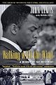 Walking with the Wind: A Memoir of the Movement