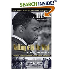 Walking with the Wind: A Memoir of the Movement