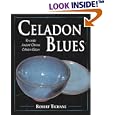Celadon Blues: Re-create Ancient Chinese Celadon Glazes